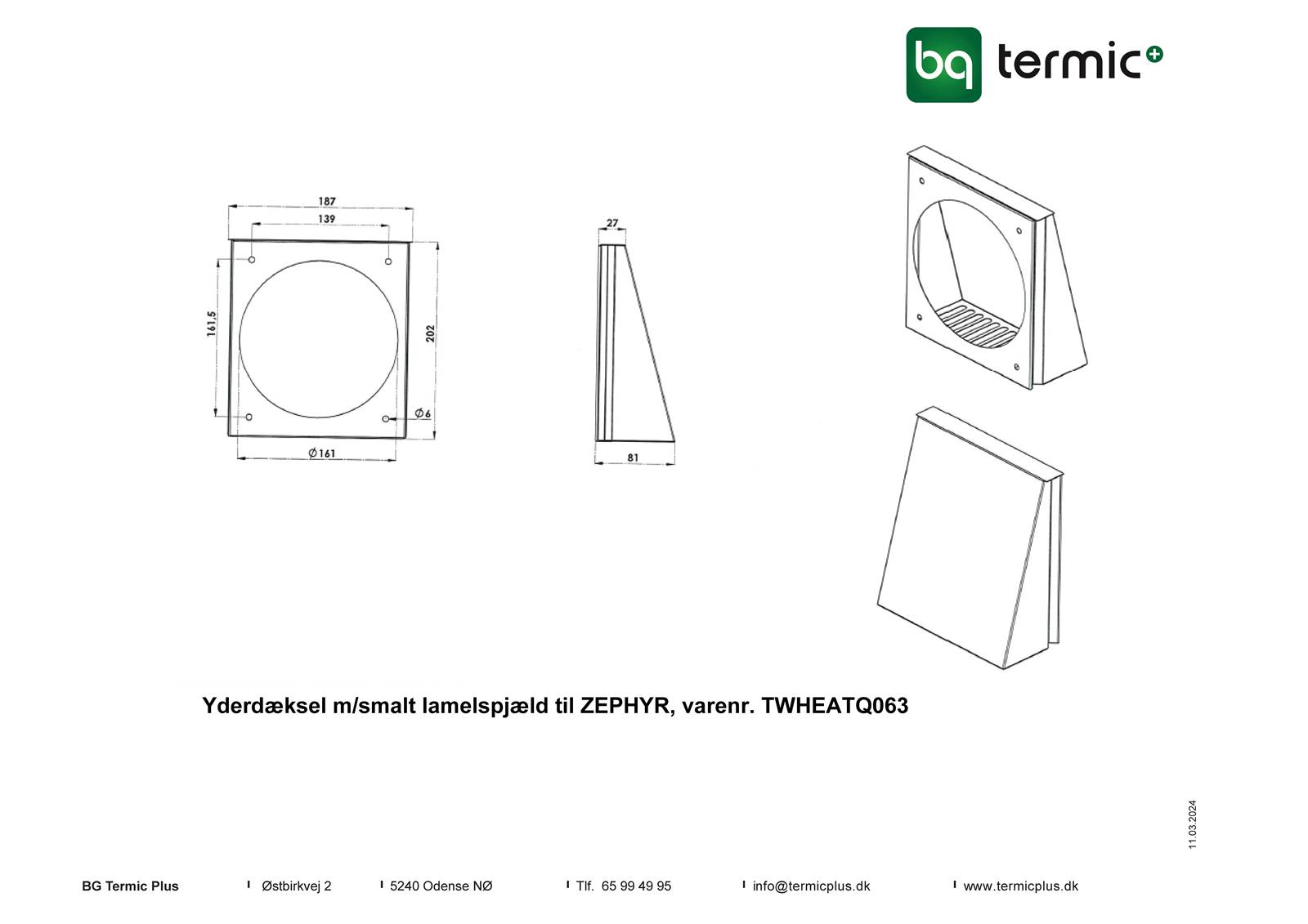 Tegning - Yderdæksel m/smalt lamelspjæld ZEPHYR Tegning - Yderdæksel m/smalt lamelspjæld ZEPHYR